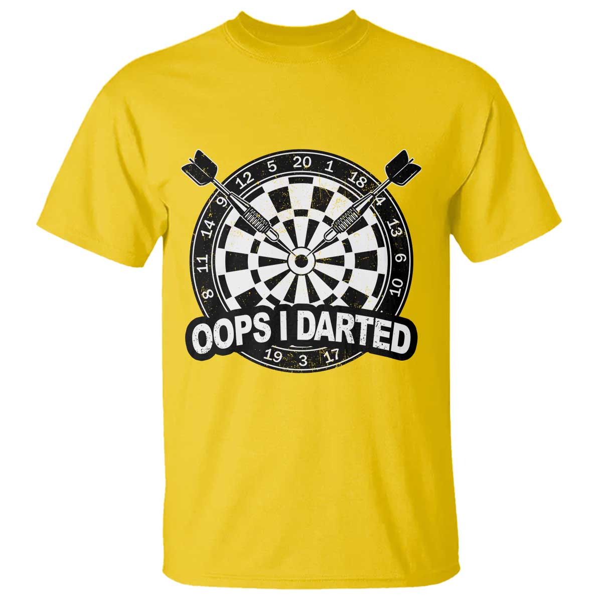 Funny Oops I Darted T Shirt Sarcastic Dartist Darts Lover Gift TS12 Daisy Print Your Wear