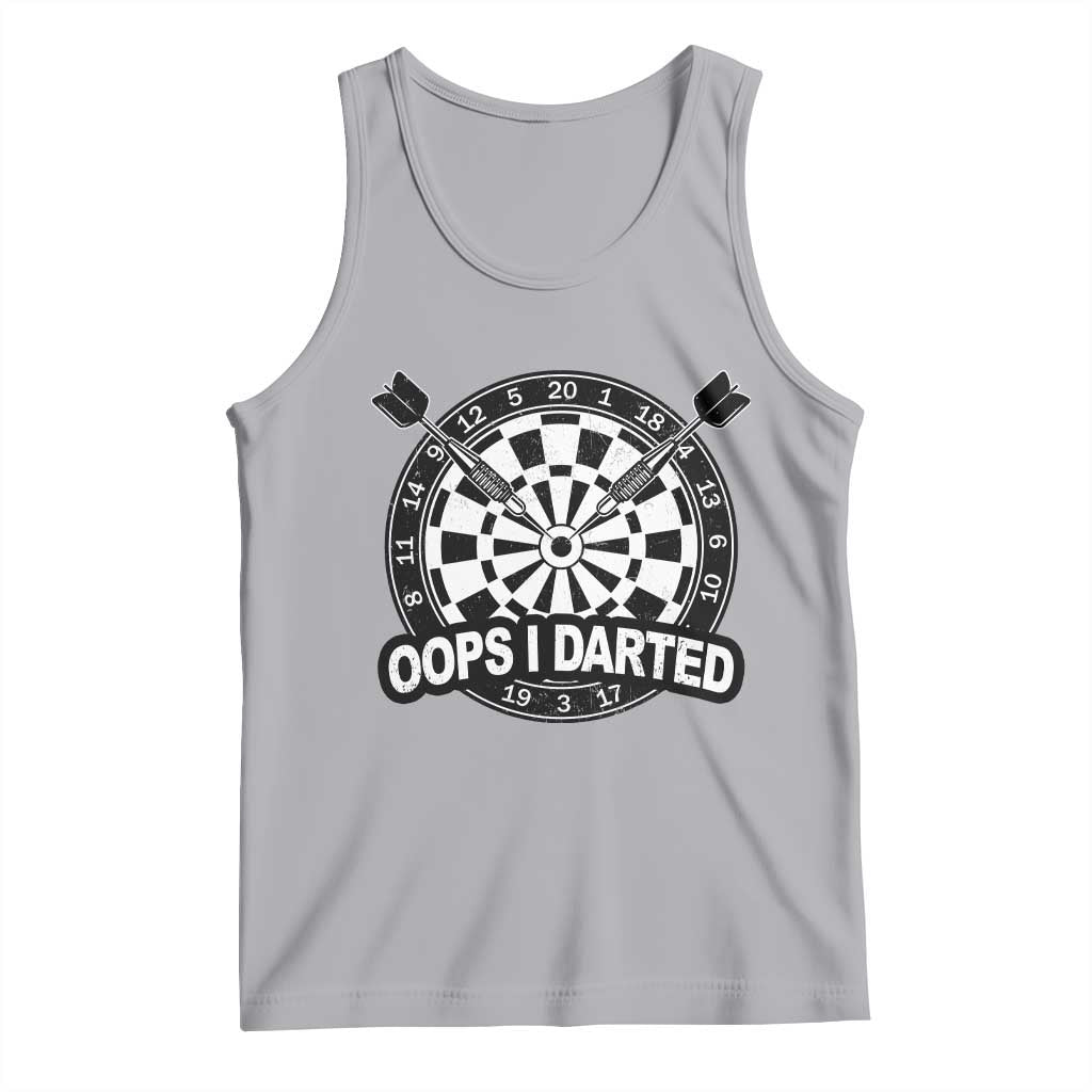 Funny Oops I Darted Tank Top Sarcastic Dartist Darts Lover Gift TS12 Athletic Heather Print Your Wear