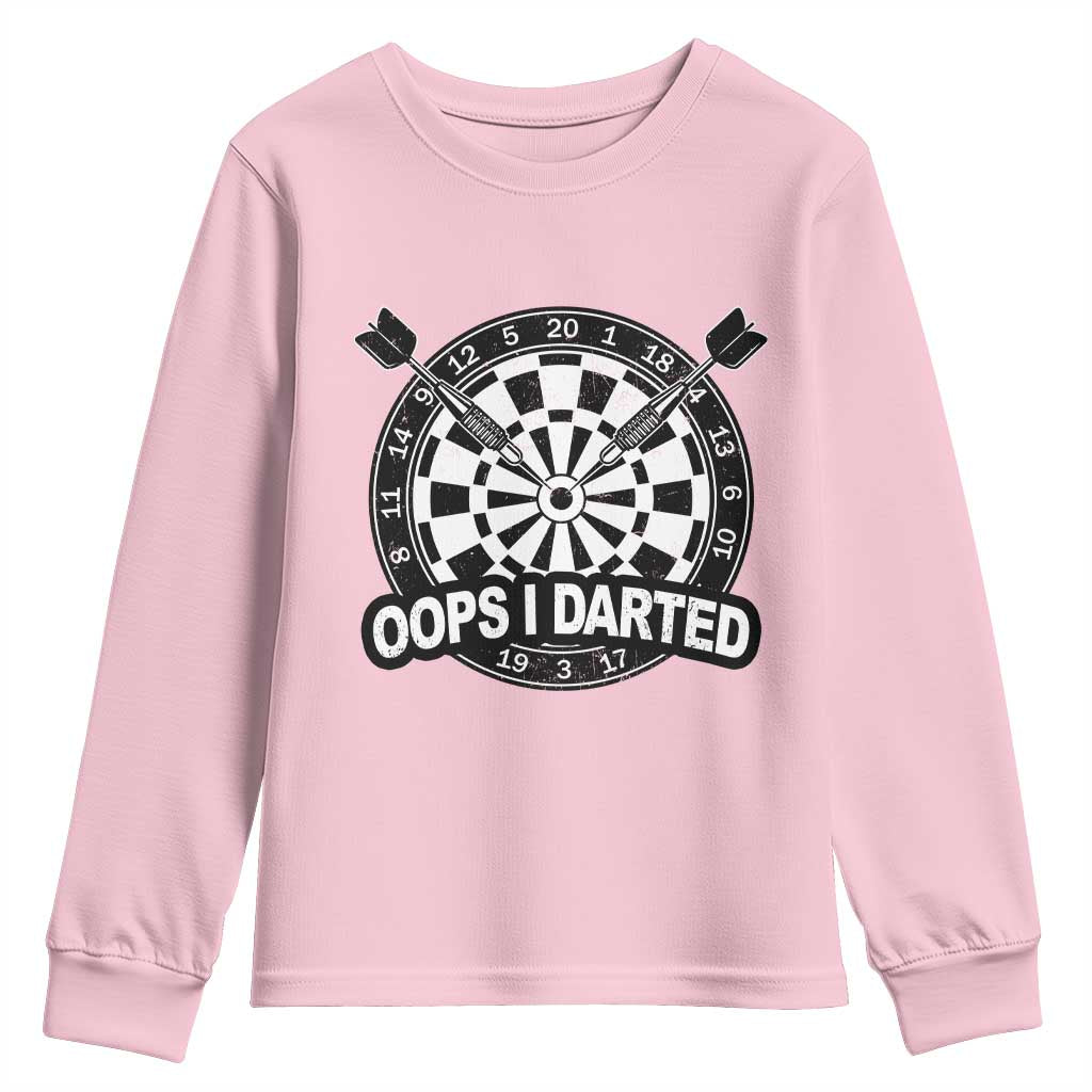 Funny Oops I Darted Youth Sweatshirt Sarcastic Dartist Darts Lover Gift TS12 Light Pink Print Your Wear