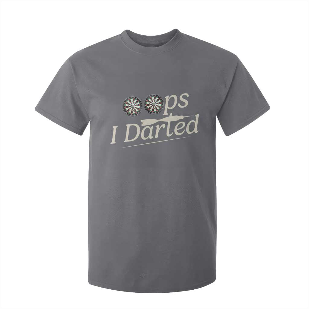 Oops I Darted T Shirt For Kid Funny Pub Darts Lover TS12 Charcoal Print Your Wear