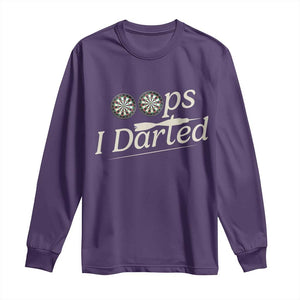 Oops I Darted Long Sleeve Shirt Funny Pub Darts Lover TS12 Purple Print Your Wear