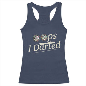 Oops I Darted Racerback Tank Top Funny Pub Darts Lover TS12 Navy Print Your Wear