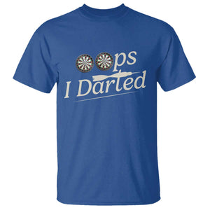 Oops I Darted T Shirt Funny Pub Darts Lover TS12 Royal Blue Print Your Wear