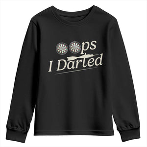 Oops I Darted Youth Sweatshirt Funny Pub Darts Lover TS12 Black Print Your Wear