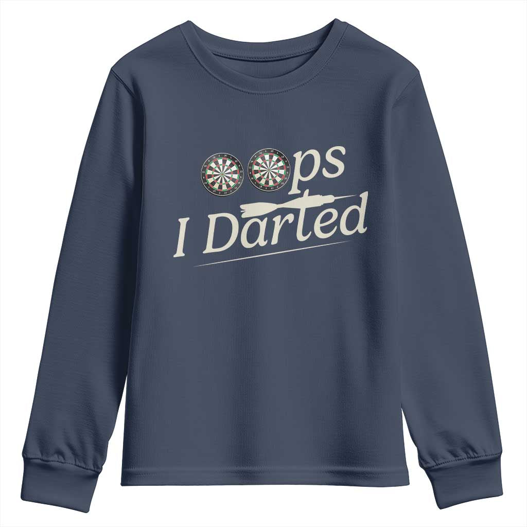 Oops I Darted Youth Sweatshirt Funny Pub Darts Lover TS12 Navy Print Your Wear