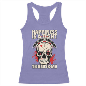Happiness Is a Tight Threesome Racerback Tank Top Gothic Dart Player Gift TS12 Violet Print Your Wear