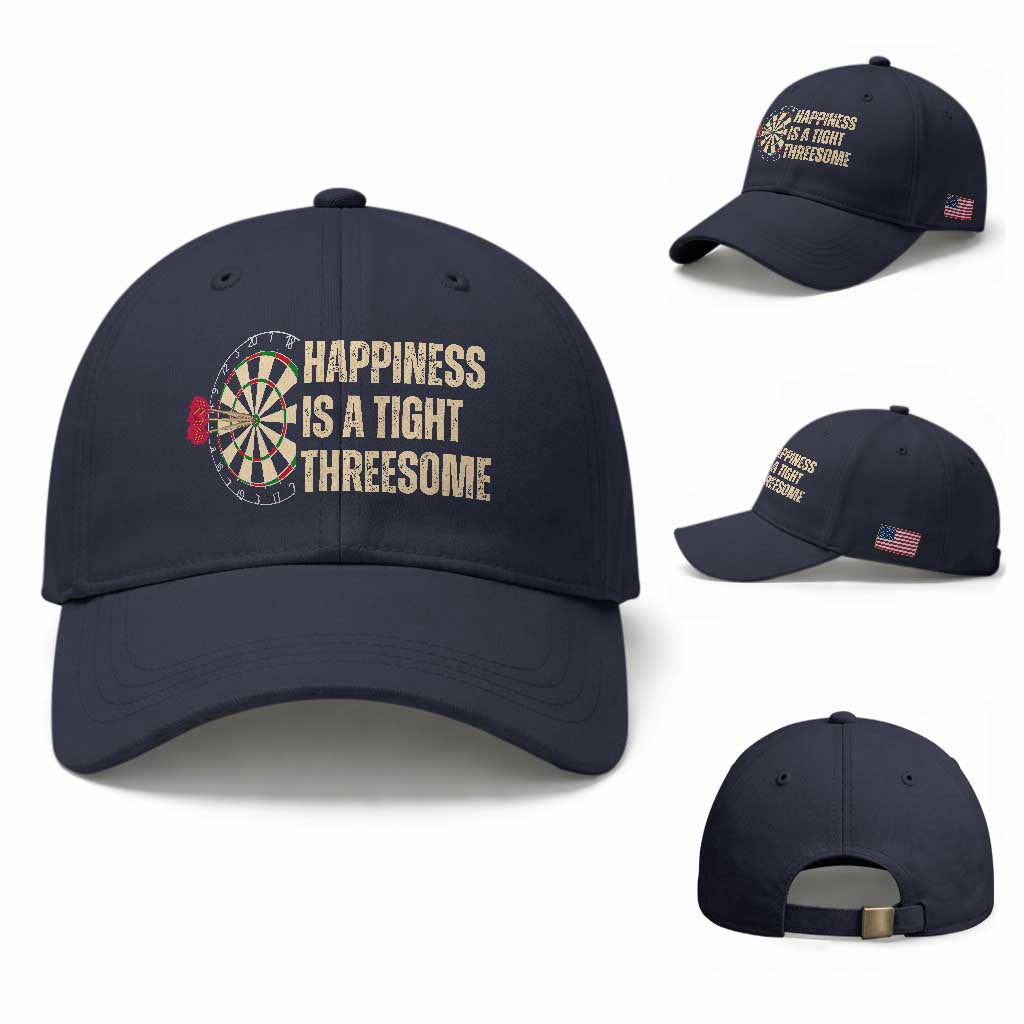 Funny Darts Happiness Is A Tight Threesome Baseball Cap Vintage Dartist Gift TS12 Baseball Cap Universal Fit Navy Print Your Wear