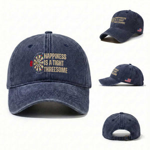 Funny Darts Happiness Is A Tight Threesome Washed Cotton Baseball Cap Vintage Dartist Gift TS12 Washed Cap Universal Fit Navy Print Your Wear