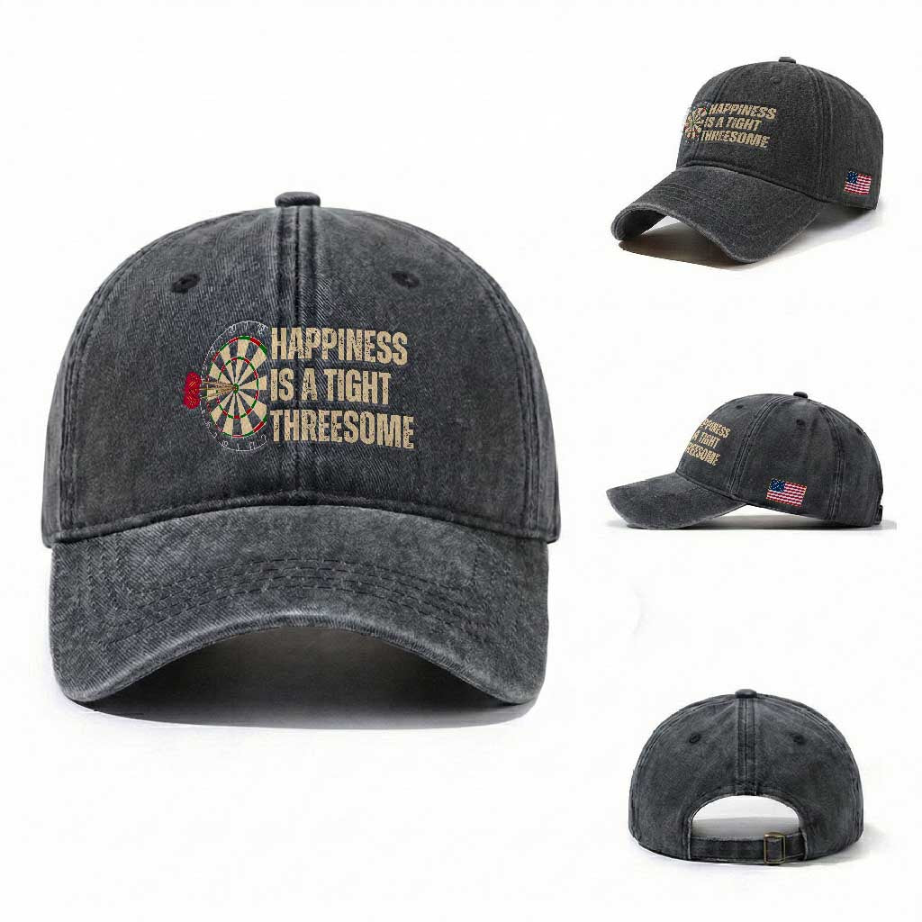 Funny Darts Happiness Is A Tight Threesome Washed Cotton Baseball Cap Vintage Dartist Gift TS12 Washed Cap Universal Fit Dark Gray Print Your Wear