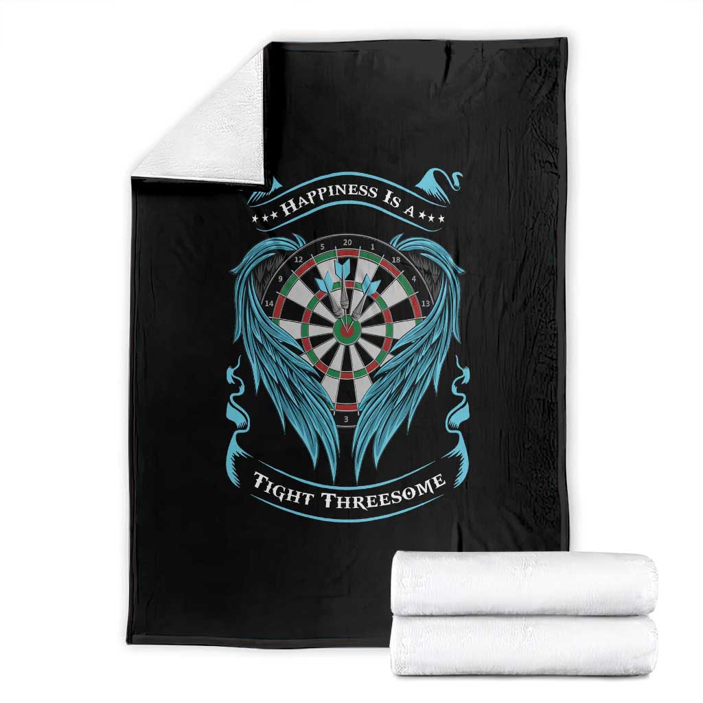 Dart Player Sport Throw Blanket Darts Happiness Is A Tight Threesome TS12 Black Print Your Wear