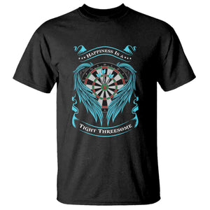 Dart Player Sport T Shirt Darts Happiness Is A Tight Threesome TS12 Black Print Your Wear