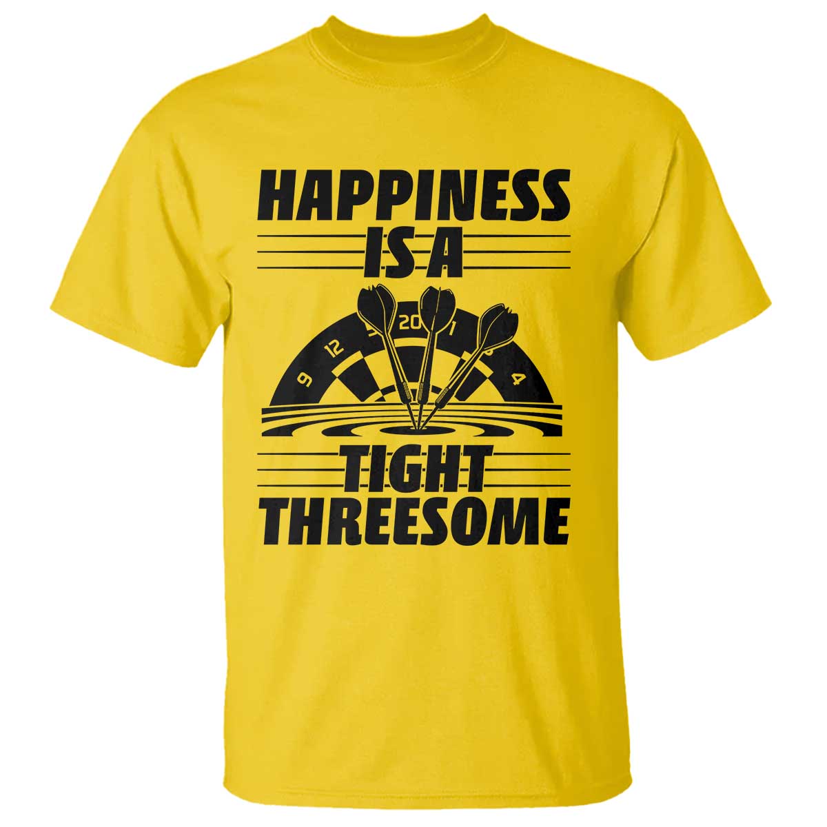 Dirty Joke Darts Gift T Shirt Darts Happiness Is A Tight Threesome TS12 Daisy Print Your Wear