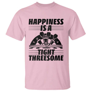Dirty Joke Darts Gift T Shirt Darts Happiness Is A Tight Threesome TS12 Light Pink Print Your Wear