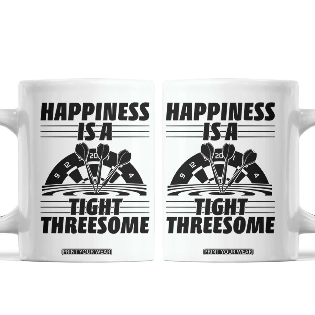 Dirty Joke Darts Gift Coffee Mug Darts Happiness Is A Tight Threesome TS12 White Print Your Wear