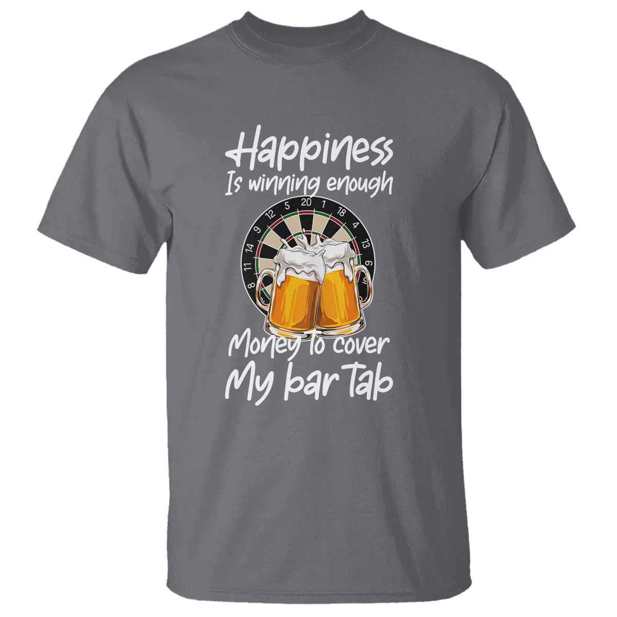 Bar Tab Darts Player Gift T Shirt Winning Money To Cover My Bar Tab TS12 Charcoal Print Your Wear