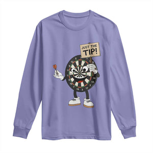Just The Tip Quote Long Sleeve Shirt Dirty Humor Dartist Gift TS12 Violet Print Your Wear