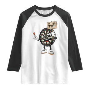 Just The Tip Quote Raglan Shirt Dirty Humor Dartist Gift TS12 White Black Print Your Wear
