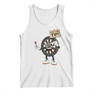 Just The Tip Quote Tank Top Dirty Humor Dartist Gift TS12 White Print Your Wear