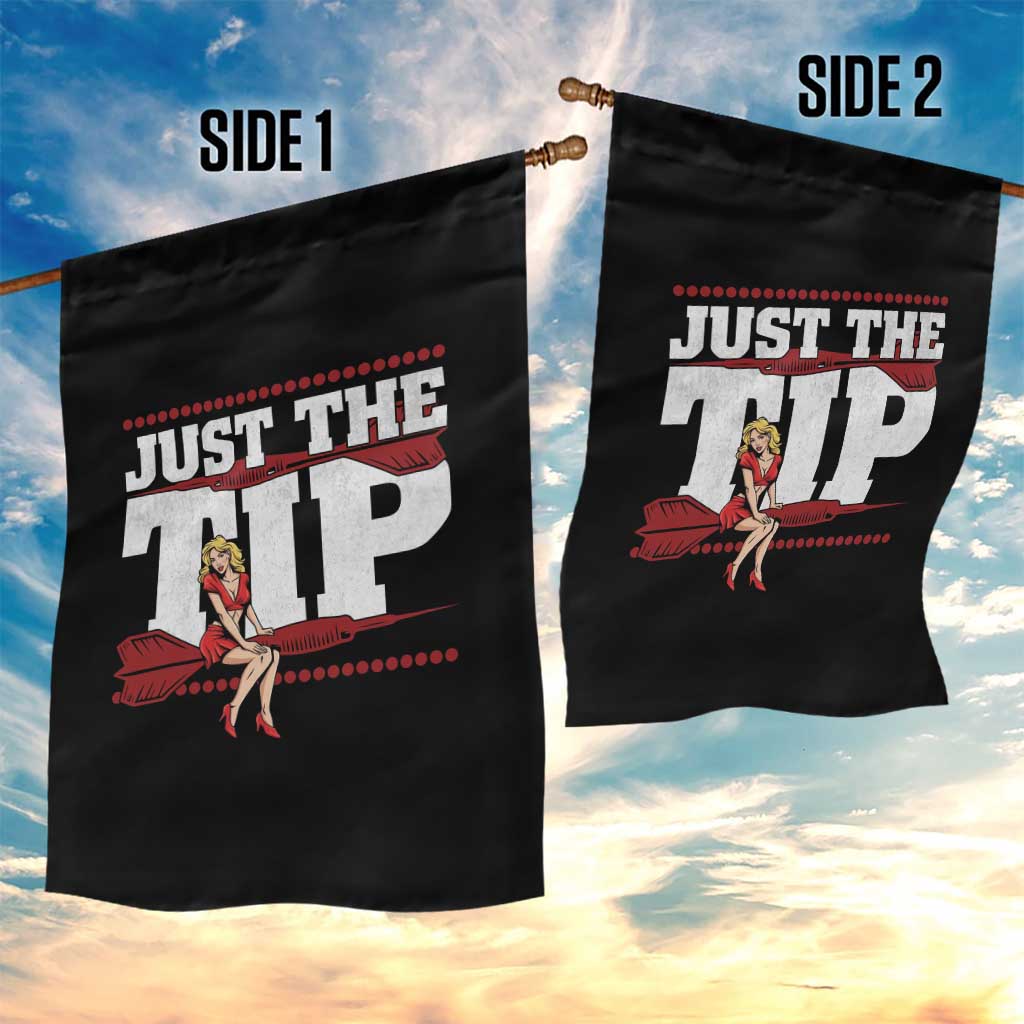 Funny Darts Player Gift Garden Flag Just The Tip TS12 Print Your Wear