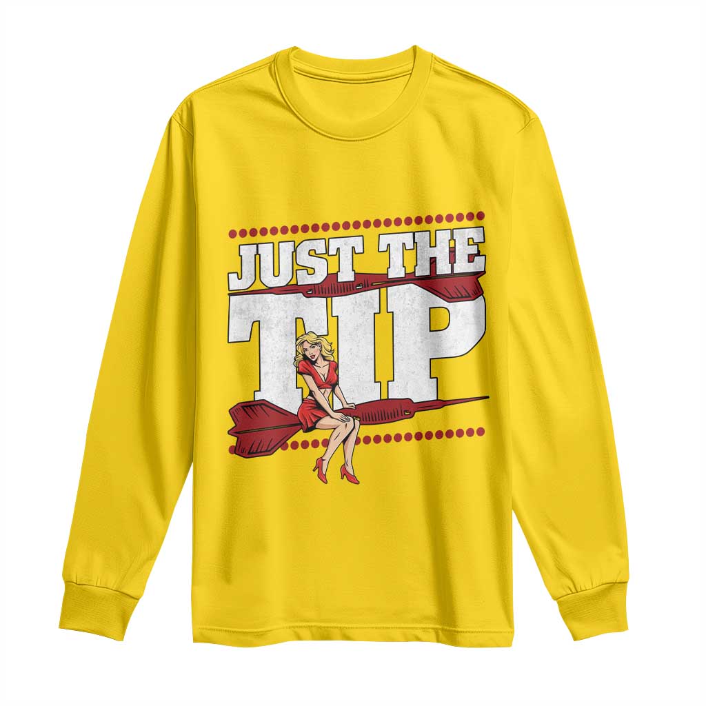 Funny Darts Player Gift Long Sleeve Shirt Just The Tip TS12 Daisy Print Your Wear