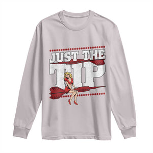 Funny Darts Player Gift Long Sleeve Shirt Just The Tip TS12 Ice Gray Print Your Wear