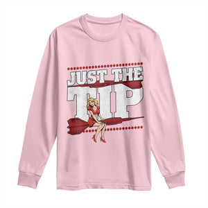 Funny Darts Player Gift Long Sleeve Shirt Just The Tip TS12 Light Pink Print Your Wear