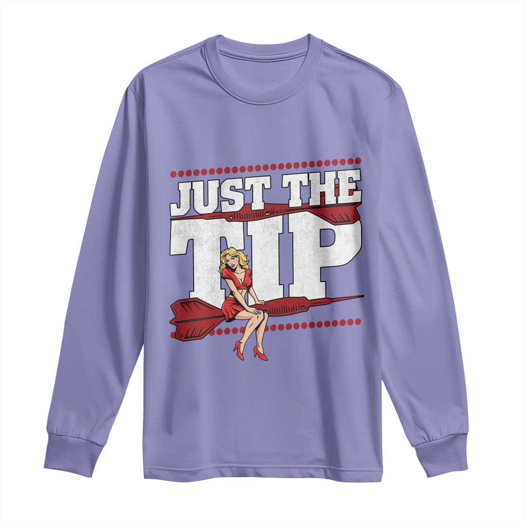 Funny Darts Player Gift Long Sleeve Shirt Just The Tip TS12 Violet Print Your Wear