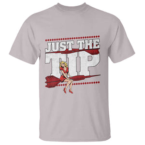 Funny Darts Player Gift T Shirt Just The Tip TS12 Ice Gray Print Your Wear