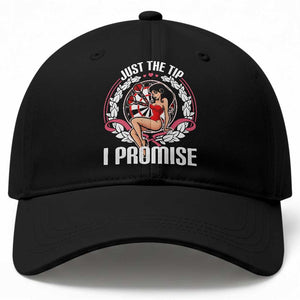 Just The Tip I Promise Baseball Cap Funny Dart Player Quote For Pub Fans TS12 Print Your Wear