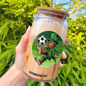Funny Bigfoot Playing Soccer Glass Can St Patricks Day TS12 Black Print Your Wear
