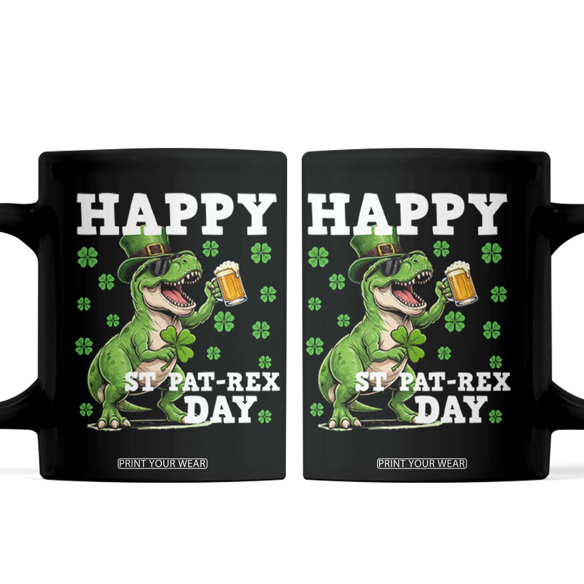 Happy St Pat Rex Day Coffee Mug Funny Dinosaur Drinking Beer TS12 Black Print Your Wear