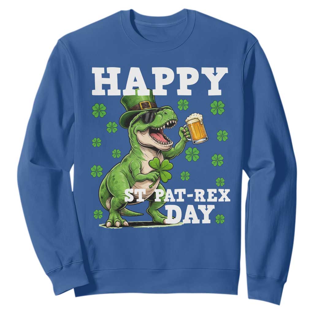 Happy St Pat Rex Day Sweatshirt Funny Dinosaur Drinking Beer TS12 Royal Blue Print Your Wear