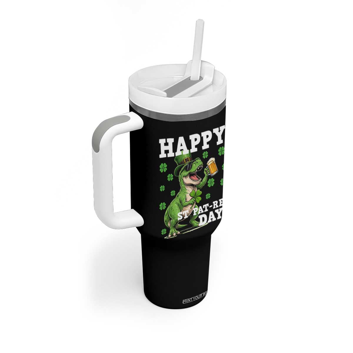 Happy St Pat Rex Day Tumbler With Handle Funny Dinosaur Drinking Beer TS12 Print Your Wear