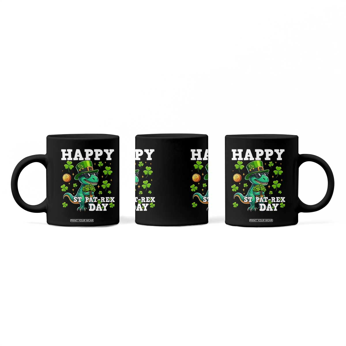 Happy St Pat Rex Day Coffee Mug St Patricks Day Dino Lover TS12 Print Your Wear