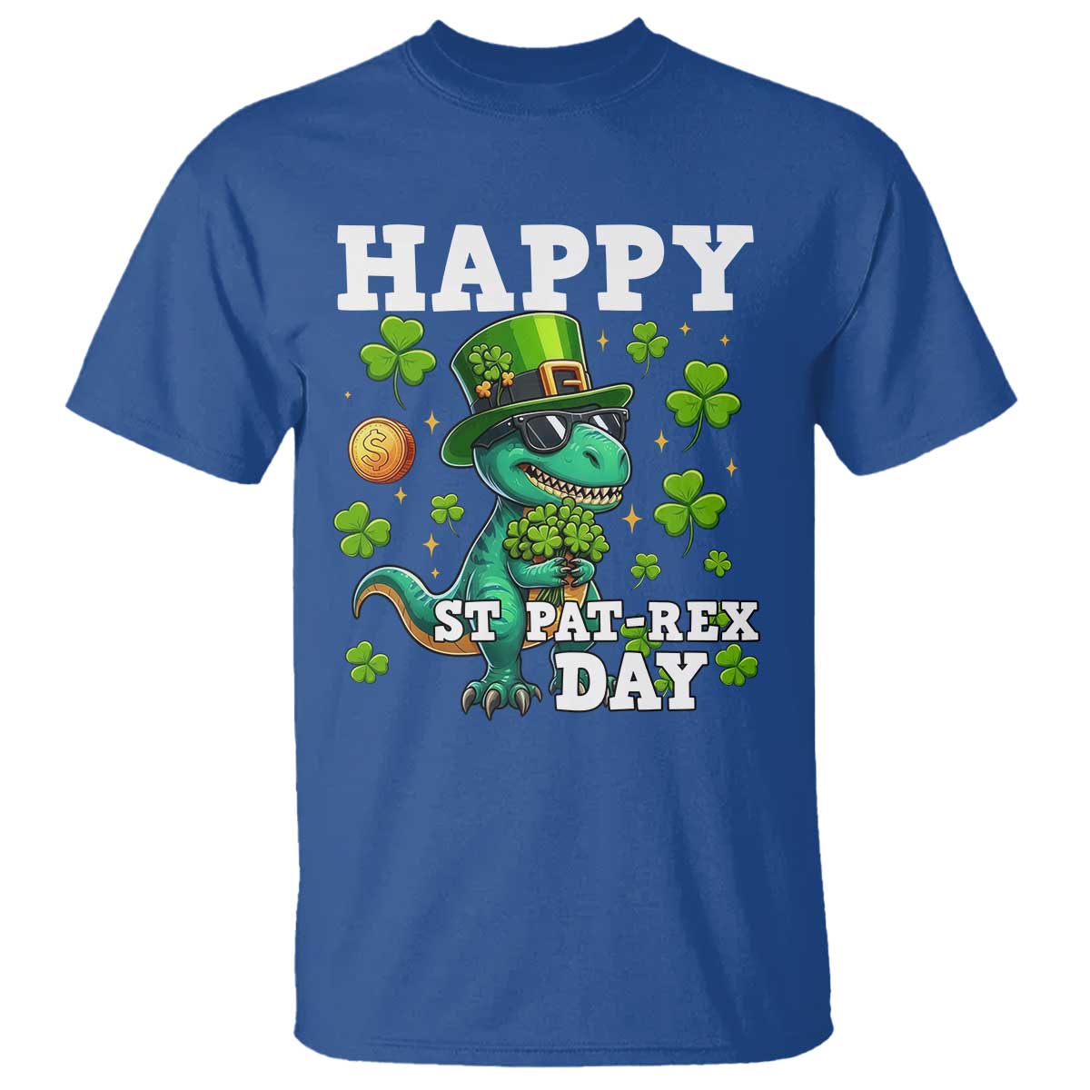 Happy St Pat Rex Day T Shirt St Patricks Day Dino Lover TS12 Royal Blue Print Your Wear