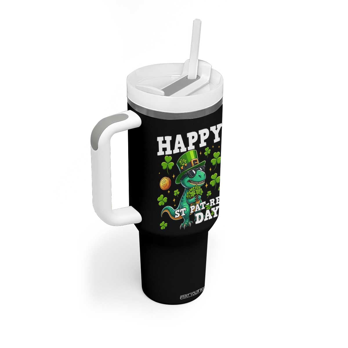Happy St Pat Rex Day Tumbler With Handle St Patricks Day Dino Lover TS12 Print Your Wear