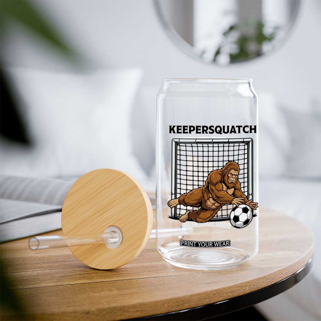 Funny Bigfoot Soccer Goalkeeper Glass Can Keepersquatch TS12 Print Your Wear