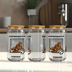 Funny Bigfoot Soccer Goalkeeper Glass Can Keepersquatch TS12 Print Your Wear