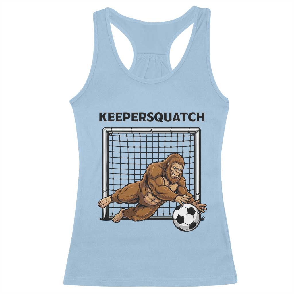 Funny Bigfoot Soccer Goalkeeper Racerback Tank Top Keepersquatch TS12 Light Blue Print Your Wear