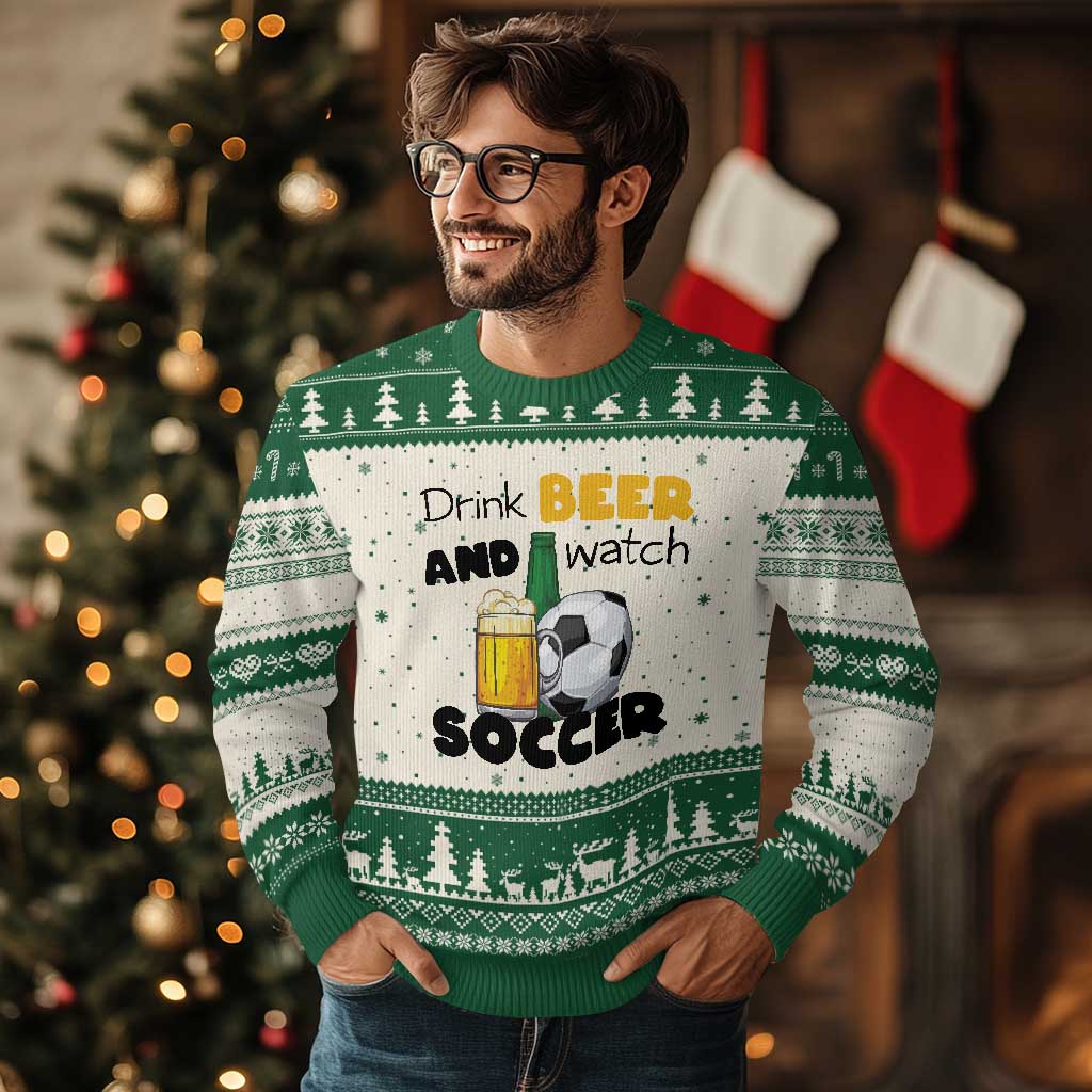 Drink Beer And Watch Soccer Ugly Christmas Sweater Funny Drinking Lover TS12 Beige Green Print Your Wear