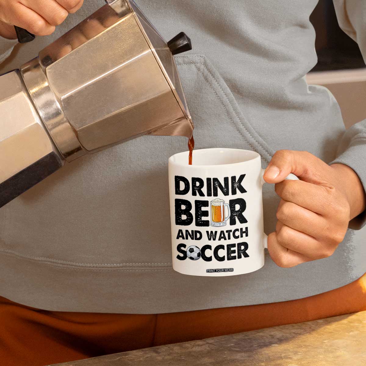 Drink Beer And Watch Soccer Coffee Mug Funny Beer Lover TS12 Print Your Wear