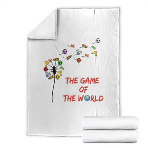 Soccer Dandelion Flower Throw Blanket The Game Of The World TS12 White Print Your Wear