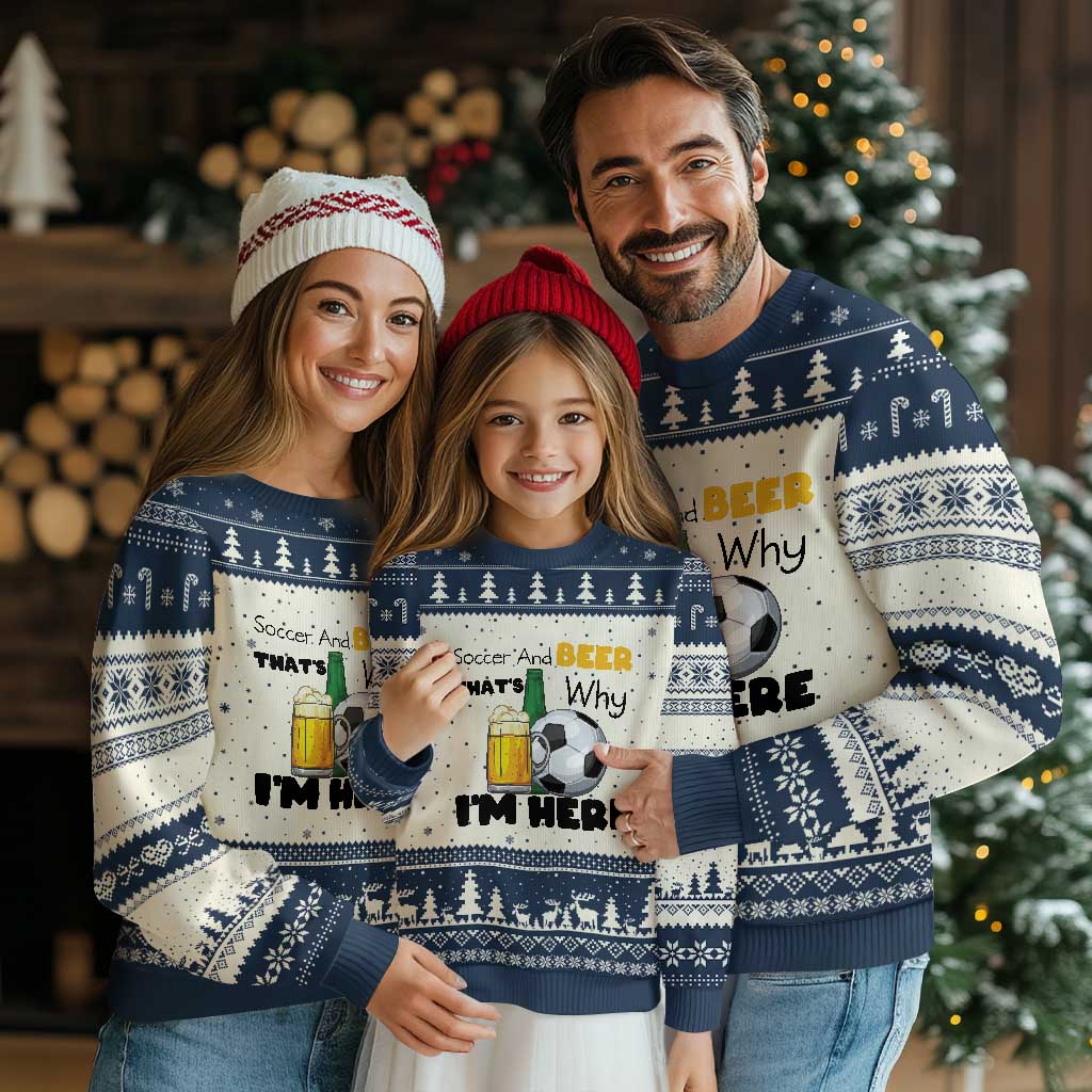 Soccer And Beer That Is Why I Am Here Ugly Christmas Sweater Funny Drinking Lover TS12 Beige Navy Print Your Wear