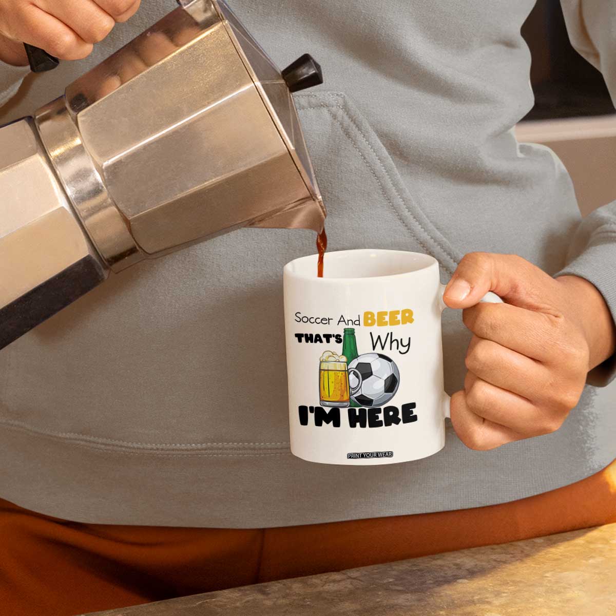 Soccer And Beer That Is Why I Am Here Coffee Mug Funny Drinking Lover TS12 Print Your Wear