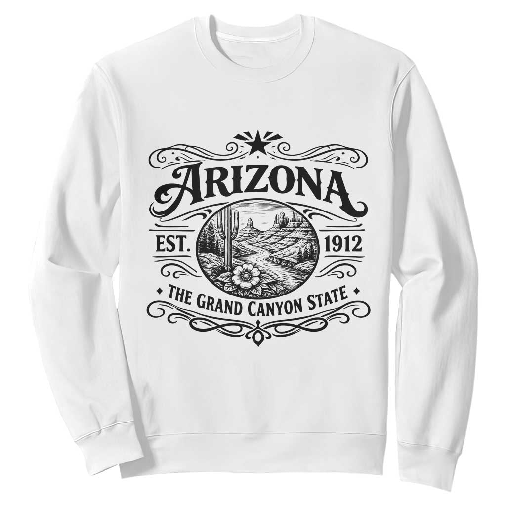 Arizona Desert Wanderlust Sweatshirt Vintage Grand Canyon State Est 1912 TS12 White Print Your Wear