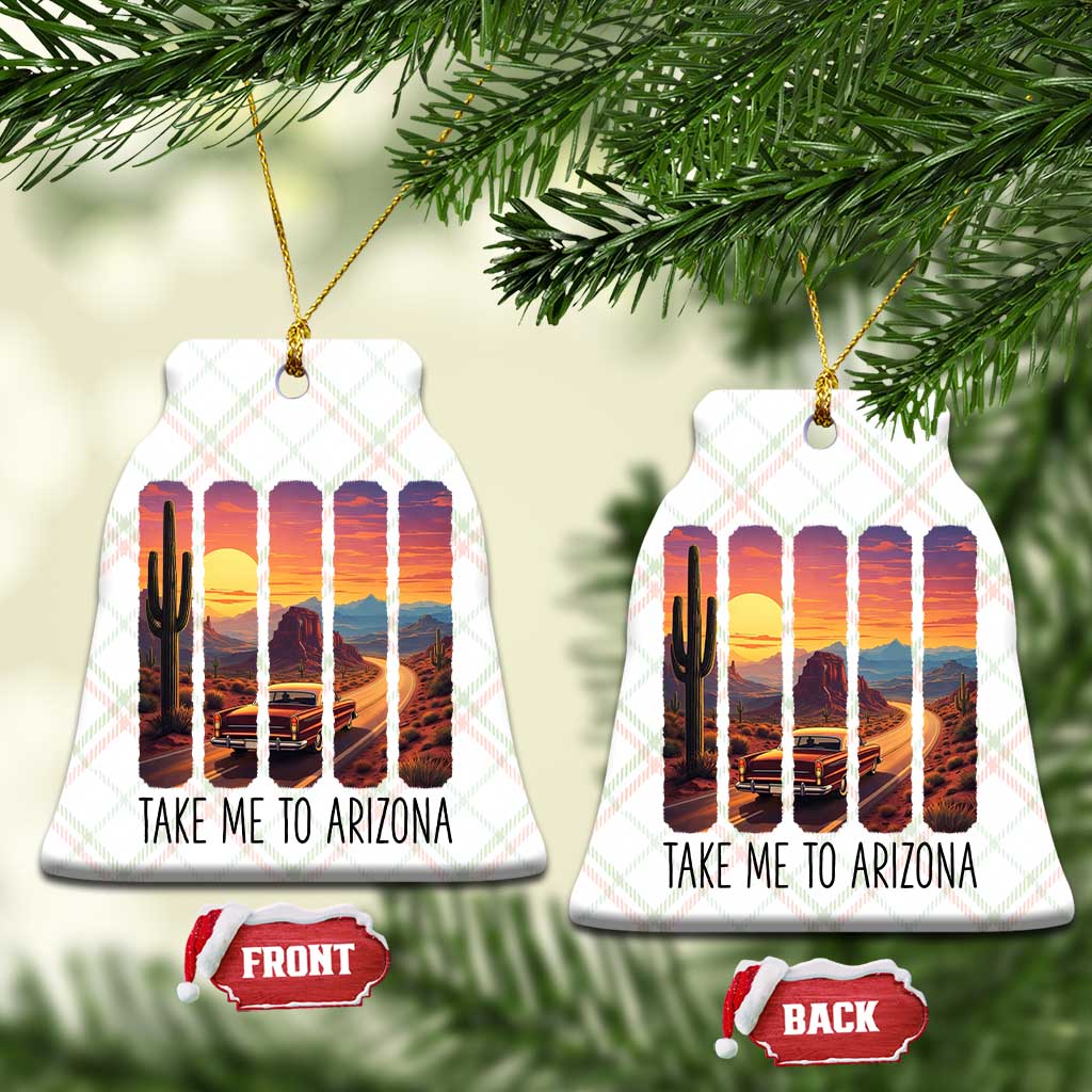 Arizona Desert Cactus Western Adventure Ceramic Ornament Take Me To AZ TS12 Print Your Wear