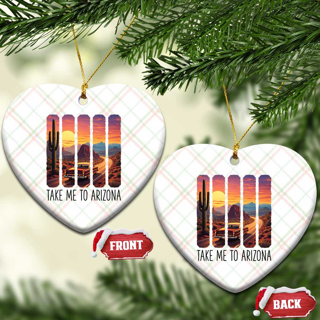 Arizona Desert Cactus Western Adventure Ceramic Ornament Take Me To AZ TS12 Print Your Wear