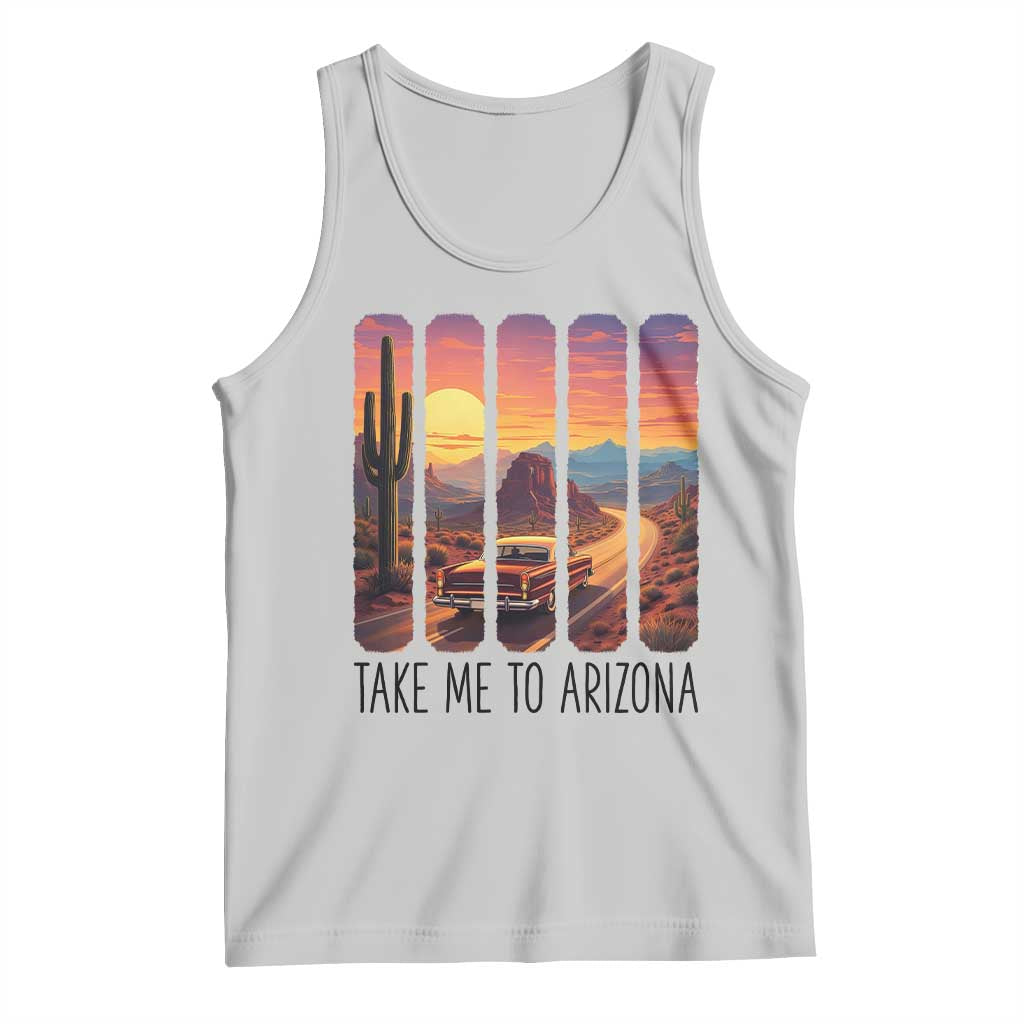 Arizona Desert Cactus Western Adventure Tank Top Take Me To AZ TS12 Ash Print Your Wear