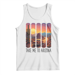 Arizona Desert Cactus Western Adventure Tank Top Take Me To AZ TS12 White Print Your Wear