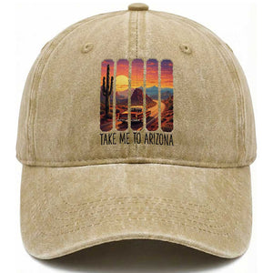 Arizona Desert Cactus Western Adventure Washed Cotton Baseball Cap Take Me To AZ TS12 Print Your Wear